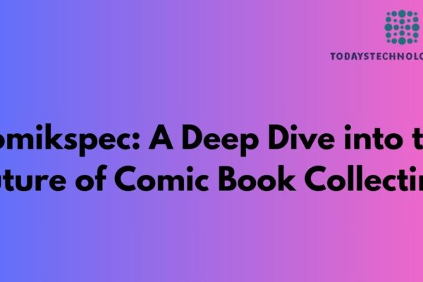 Komikspec: A Deep Dive into the Future of Comic Book Collecting