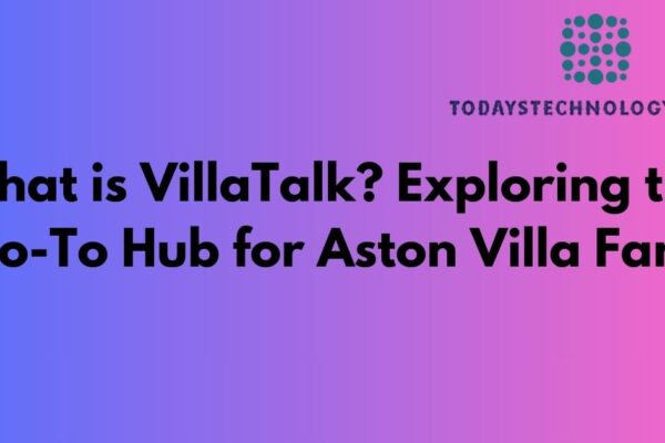 What is VillaTalk? Exploring the Go-To Hub for Aston Villa Fans